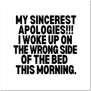 Sorry!! I woke up on the wrong side of the bed this morning. Posters and Art